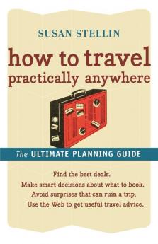 How to Travel Practically Anywhere