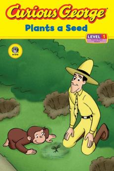 CURIOUS GEORGE PLANTS A SEED (CGTV READER)