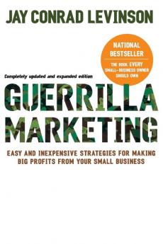 Guerrilla Marketing 4th edition