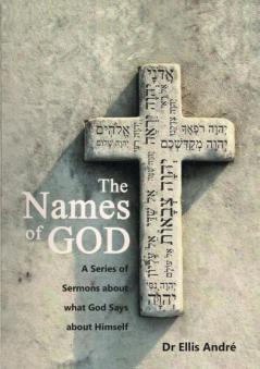 The Names of God Sermon Series
