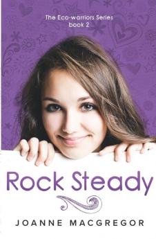 Rock Steady: 2 (Ecowarriors)