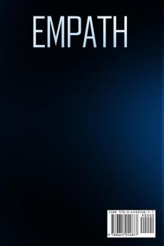 Empath - This Book Includes - Empath Empath Healing Empath Survival Guide. Develop Your Emotional Intelligence Improve Self-Esteem and Self-Confidence; Overcome Fear Anxiety and Narcissistic Abuse