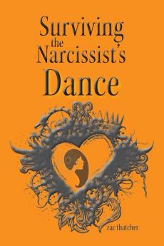 Surviving the Narcissist's Dance