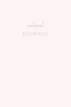 Soul Spark Journal: Manifesting Law of Attraction Guided Journal