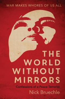 The World Without Mirrors