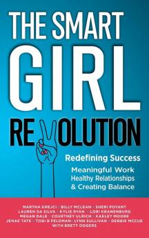 The Smart Girl Revolution - Redefining Success