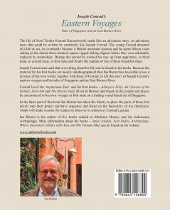 Joseph Conrad's EASTERN VOYAGES: Tales of Singapore and an East Borneo River