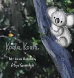 Koala Koala. (Hardcover)