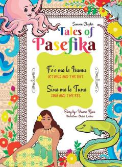 Tales of Pasefika - Octopus and the Rat Sina and the Eel
