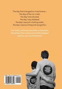 When bad things happen good things can grow: Survivors' stories of hope from the aftermath of unimaginable trauma abuse and burns.