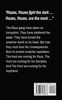 Raze vs The Hunt