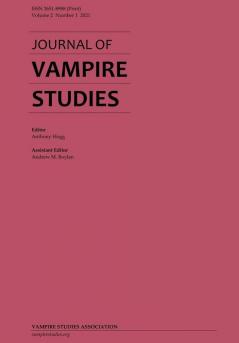 Journal of Vampire Studies: Vol. 2 No. 1 (2021)