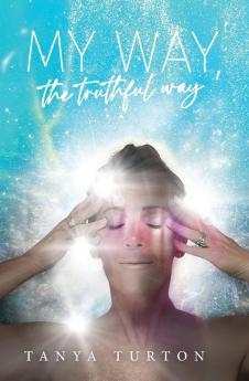 My Way my Truthful Way