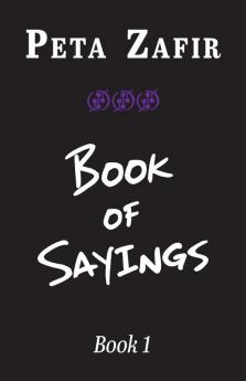 Book of Sayings Book 1