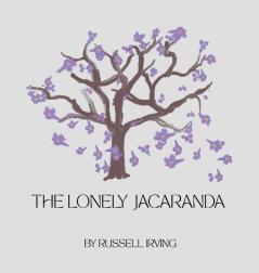 The Lonely Jacaranda