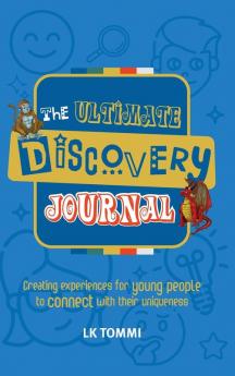 The Ultimate Discovery Journal