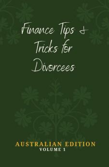 Finance Tips and Tricks for Divorcees