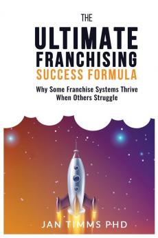 The Ultimate Franchising Success Formula