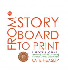 FROM STORYBOARD TO PRINT