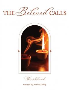 The Beloved Calls