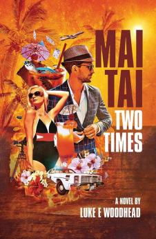 Mai Tai Two Times
