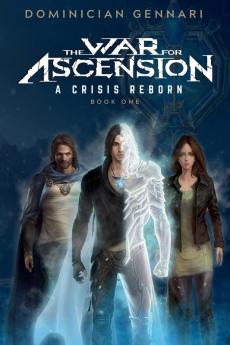 The War for Ascension