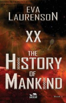 XX - The History of Mankind