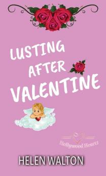 Lusting After Valentine