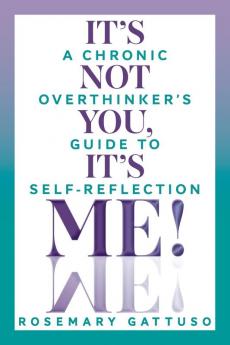 It's Not You It's Me!