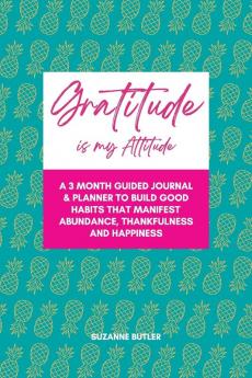 Gratitude is my Attitude