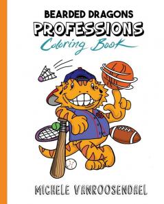 Bearded Dragons Professions Coloring Book