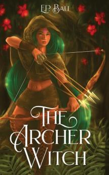 The Archer Witch