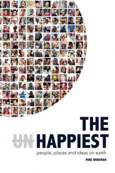 The Happiest - People Places and Ideas on Earth