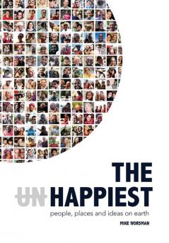 The Happiest - People Places and Ideas on Earth