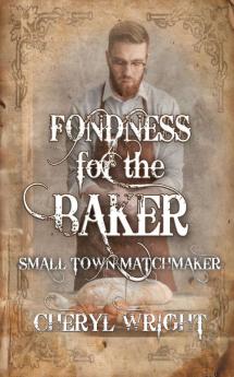 Fondness for the Baker