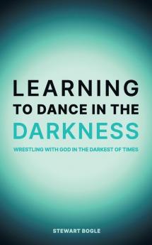 Learning to Dance in the Darkness