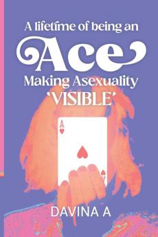 A Lifetime of being an ACE