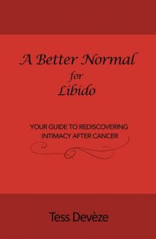 A Better Normal for Libido