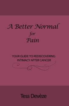 A Better Normal for Pain