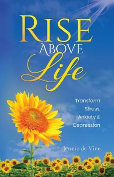 Rise Above Life