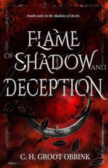 Flame of Shadow and Deception