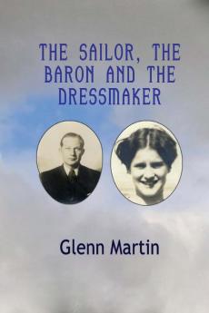 The Sailor The Baron And the Dressmaker