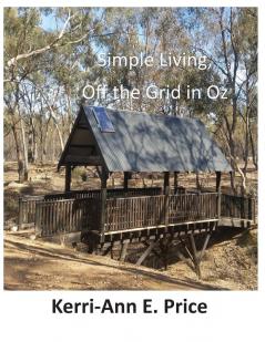 Simple Living Off the Grid in Oz