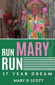 Run Mary Run