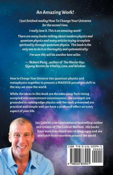 How to Change Your Universe