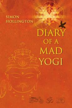 Diary of a Mad Yogi