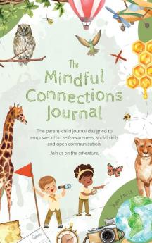 The Mindful Connections Journal