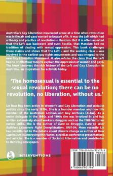 Revolution is for Us: The Left and Gay Liberation in Australia