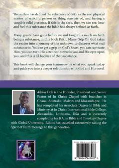 Faith Man's Grip On God