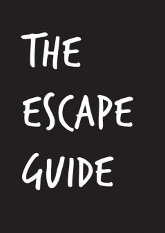 The Escape Guide: * I'm a list junkie give me everything...